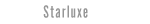 Starluxe